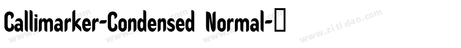 Callimarker-Condensed Normal字体转换